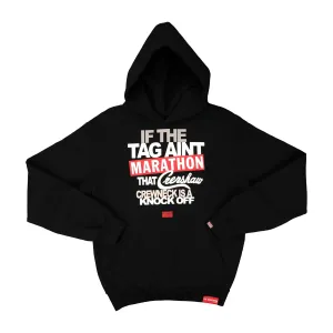 Tag Ain’t Marathon Hoodie - Black